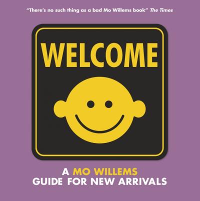 Welcome by Mo Willems