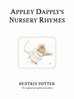 Appley Dapply's Nursery Rhymes Beatrix Potter
