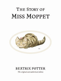 Beatrix Potter: The Story of Miss Moppet (Second - Hand) - Tales for Tadpoles