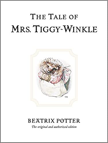Beatrix Potter: The Tale of Mrs. Tiggy - Winkle (Second - Hand) - Tales for Tadpoles