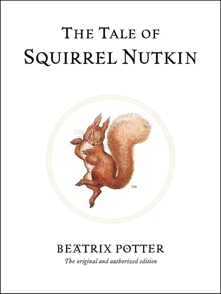 Beatrix Potter: The Tale of Squirrel Nutkin - Tales for Tadpoles