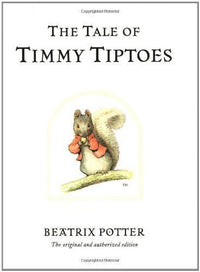 Beatrix Potter: The Tale of Timmy Tiptoes (Second - Hand) - Tales for Tadpoles