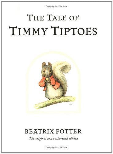 Beatrix Potter: The Tale of Timmy Tiptoes (Second - Hand) - Tales for Tadpoles