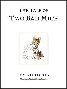 Beatrix Potter: The Tale of Two Bad Mice (Second - Hand) - Tales for Tadpoles