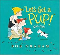 Bob Graham: Let's Get a Pup! (Second Hand)