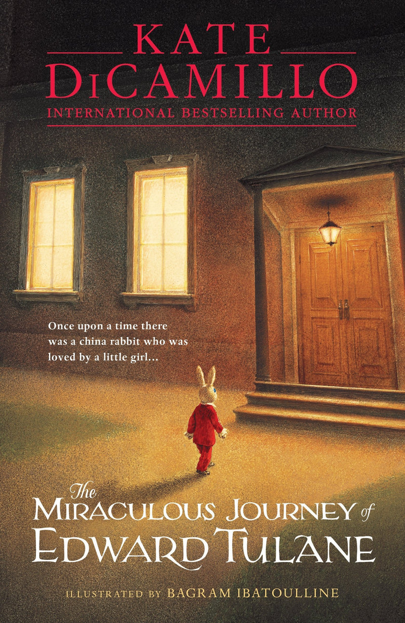 The Miraculous Journey of Edward Tulane by Kate DiCamillo