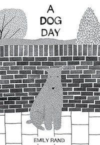Emily Rand: A Dog Day (Second - Hand) - Tales for Tadpoles