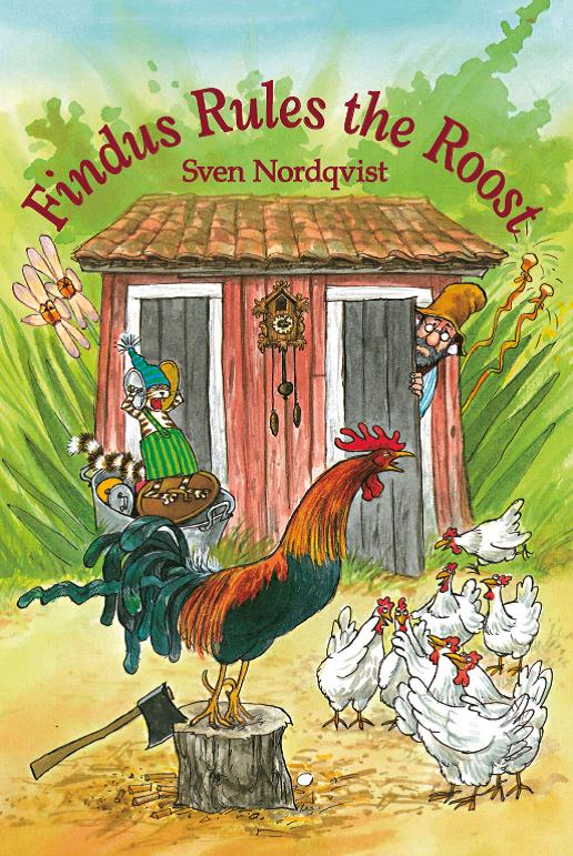 Findus Rules the Roost by Sven Nordqvist