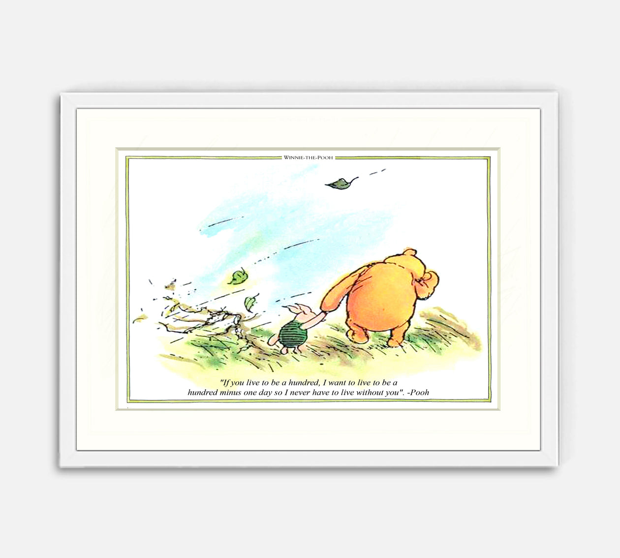 Winnie the Pooh Print: If You Live to be a Hundred
