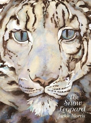 Jackie Morris: The Snow Leopard - Tales for Tadpoles