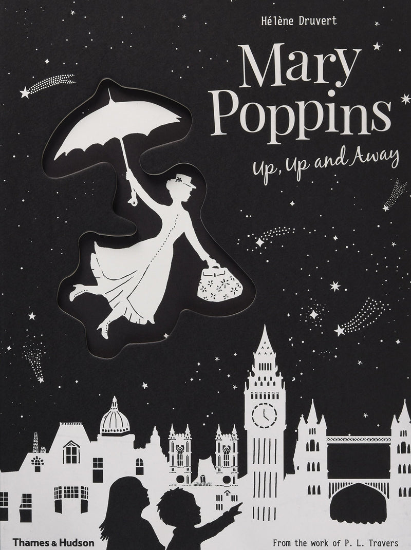 Helene Druvert: Mary Poppins, Up, Up and Away