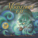 The Mousehole Cat by Antonia Barber, illustrated by Nicola Bayley