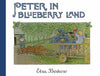 Peter in Blueberry Land by Elsa Beskow