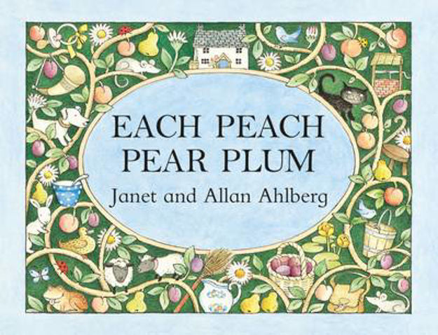 Janet and Allan Ahlberg: Each Peach Pear Plum (Second Hand)