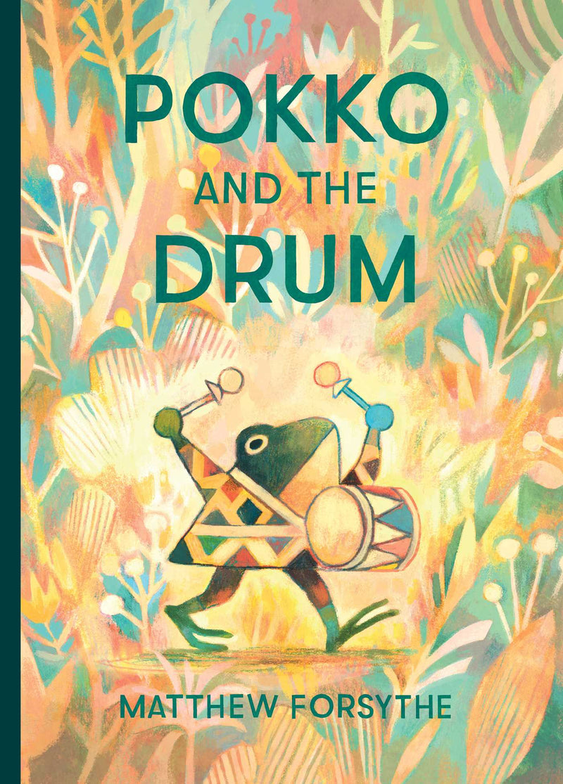 Pokko and the Drum by Matthew Forsythe