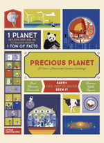 Precious Planet - A User's Manual for Curious Earthlings by Emmanuelle Figueras, illustrated by Sarah Tavernier and Alexandre Verhille