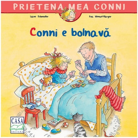 Liane Schneider: Connie e bolnava, illustrated by Eva Wenzel-Bürger