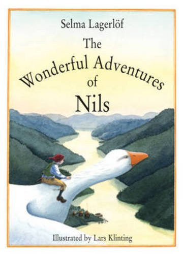 Selma Lagerlof: The Wonderful Adventures of Nils, illustrated by Lars Klinting